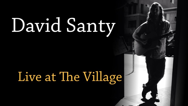 David Santy Live at The Village Recorder